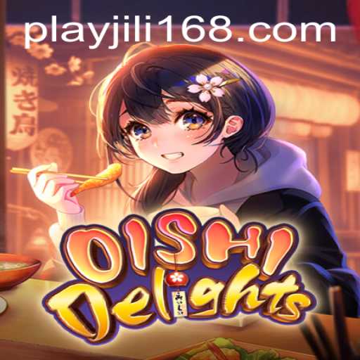 Exploring the Flavorful World of OishiDelights and JiLi168.COM