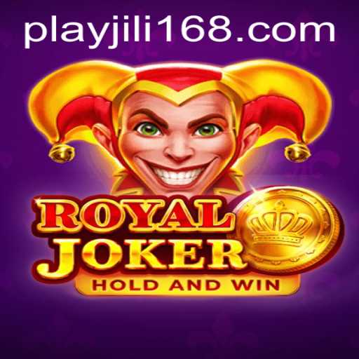 Explore the Exciting World of RoyalJoker at JiLi168.COM